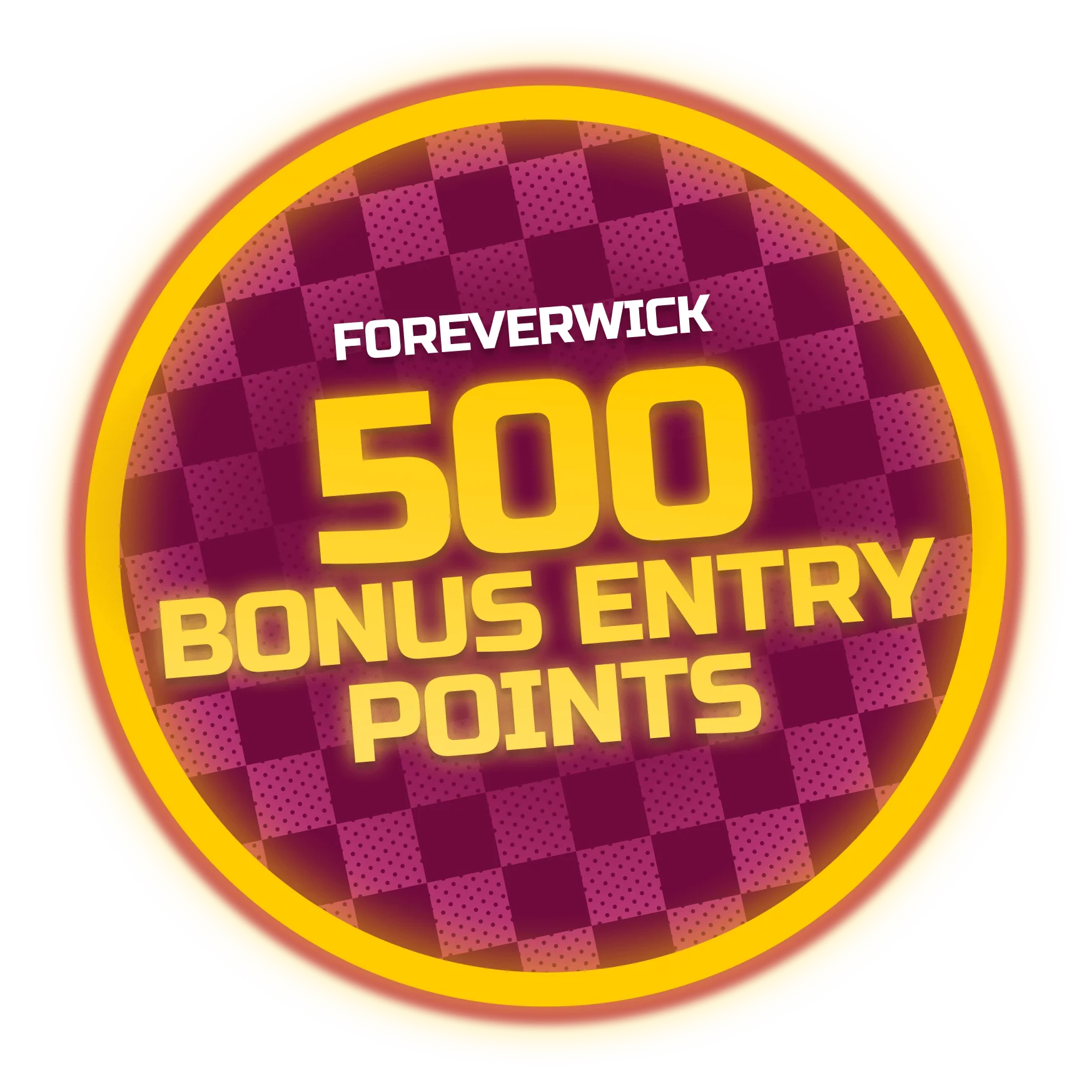 500 Bonus Entry Points