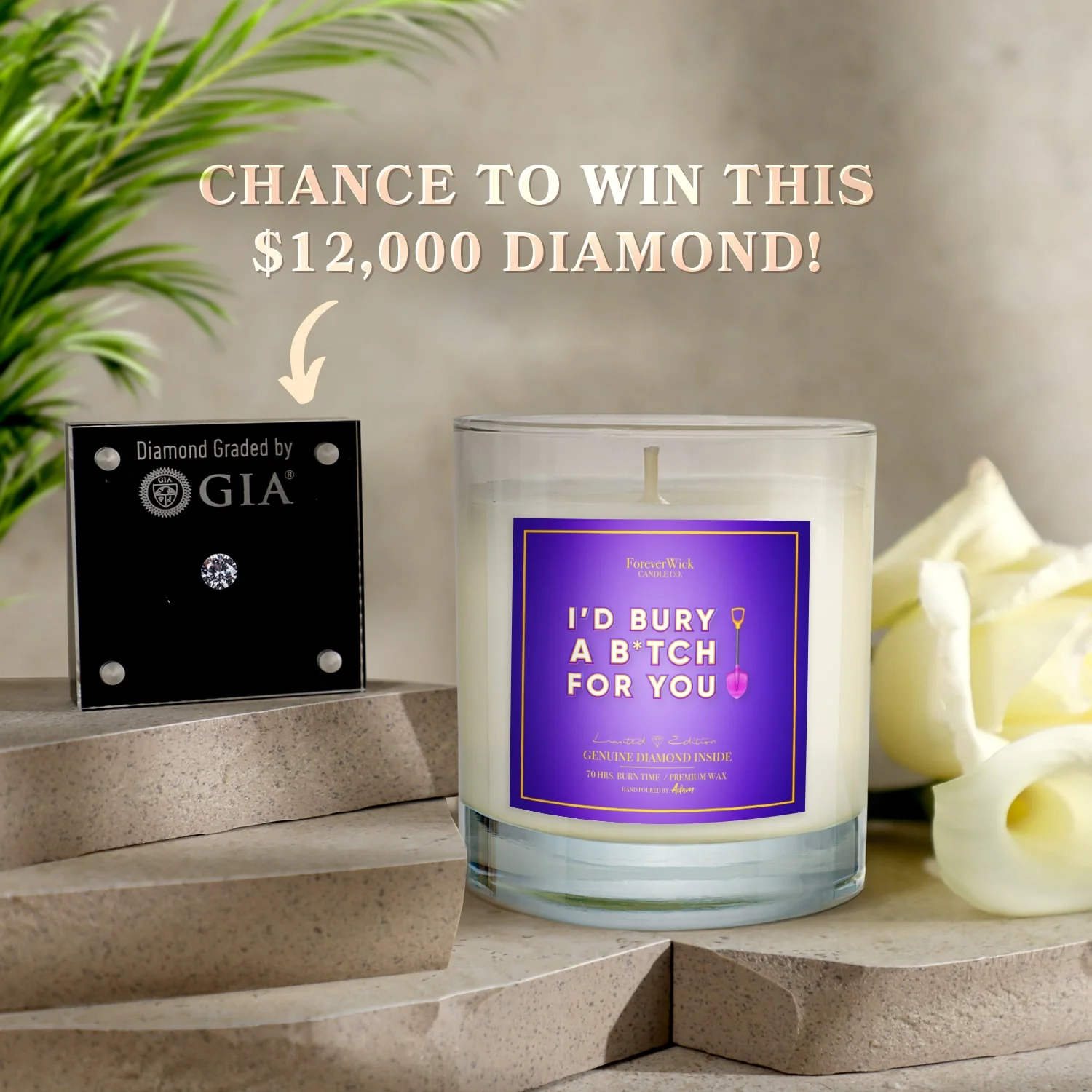 I'd Bury A B*tch For You Diamond Candle - Image 5